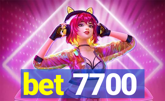 bet 7700